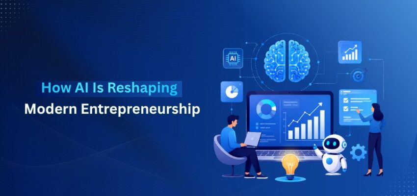 AI in Modern Entrepreneurship